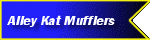 Alley Kat Mufflers & Exhaust